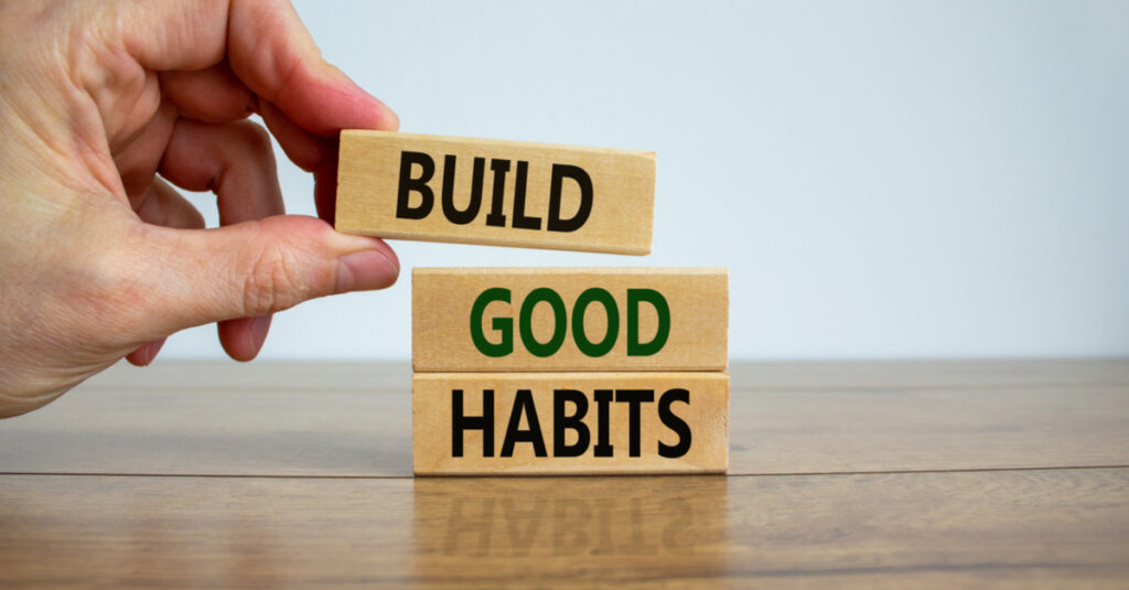 Building Lasting Habits